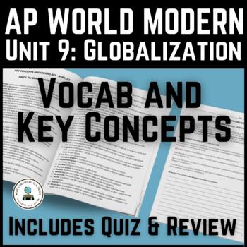 Preview of Unit 9 Globalization Vocab and Key Concepts + Quiz for AP® World History Modern