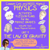 Unit 9 - THE LAW OF GRAVITY -  NGSS Aligned PHYSICS for TH