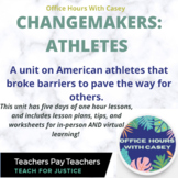 Unit: Athletic Changemakers