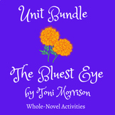 Unit Bundle | The Bluest Eye by Toni Morrison | Whole-Nove