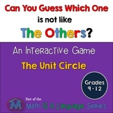 Unit Circle - Can you guess which one? Game I