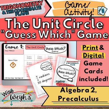 Preview of Unit Circle "Guess Which" Game | Trigonometry on the Coordinate Plane, Algebra 2