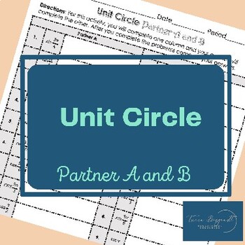 Preview of Unit Circle (Radians) - Partner A and B Worksheet