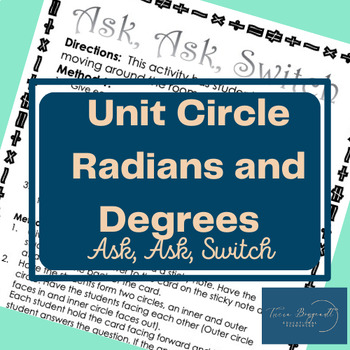 Preview of Unit Circle (Radians and Degrees) - Ask, Ask, Switch Activity