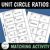 Unit Circle Ratios MATCHING ACTIVITY