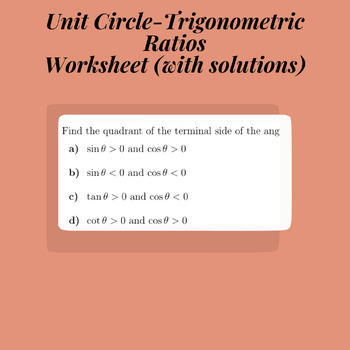 Preview of Unit Circle-Trigonometric Ratios Worksheet( with solutions)