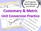 Unit Conversion Fantasy Practice: Metric, Customary, & Time