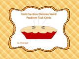 Unit Fraction Division Word Problem Task Cards
