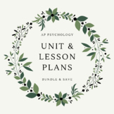 Unit/Lesson Plans | AP Psychology | All Units Bundled *Blo
