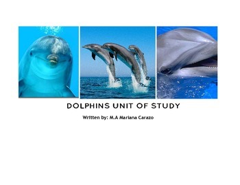 Preview of GIFTED AND TALENTED-Unit Of Study: Dolphins