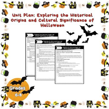 Preview of Halloween Historical Origins & Cultural Significance Unit Plan