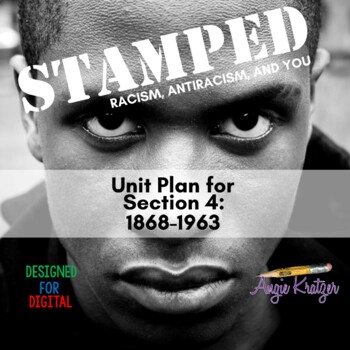 Preview of Section 4 of Stamped: Racism, Antiracism, and You | Stamped for Kids | Reynolds