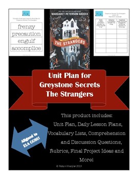 Preview of Unit Plan for Greystone Secrets The Strangers by Margaret Peterson Haddix