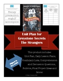 Unit Plan for Greystone Secrets The Strangers by Margaret 