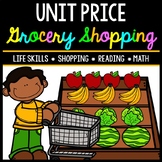 Unit Price - Grocery Shopping - Life Skills - Money - Math