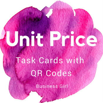 Preview of Unit Price Task Cards with QR Codes for Business Math