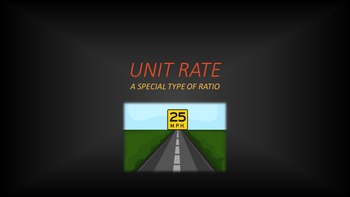 Preview of Unit Rate: A Special Type of Ratio