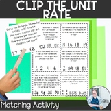 Unit Rates Clip the Answer TEKS 7.4b Math Activity Math Station