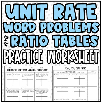 Preview of Unit Rates - Using a Ratio Table (Word Problems) Practice | Practice or Homework