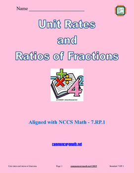 Preview of Unit Rates and Ratios of Fractions - 7.RP.1