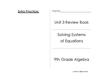 Preview of Unit Review Book: Solving Systems of Equations