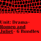 Unit: Romeo and Juliet- 6 Bundles- ELA 9-10 (EDITABLE)
