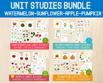 Preview of Unit Studies Bundle, Watermelon, Sunflower, Apple, Pumpkin, Life Cycle, Parts