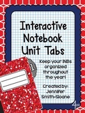 FREEBIE Unit Tabs for Interactive Notebooks (All Subjects)