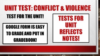 Preview of Unit Test: Conflict & Violence