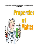 Unit Test- Properties and Composition of Matter