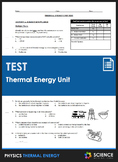 Unit Test - Thermal Energy: Heat and Temperature
