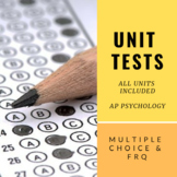 Unit Test Bundle (Multiple Choice/FRQ) | AP Psychology *Editable