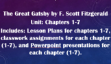 Unit: The Great Gatsby by F. Scott Fitzgerald (Chapters 1-7)
