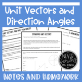 Unit Vectors and Direction Angles Notes and Homework, Prec