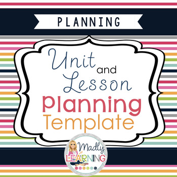 Preview of Unit and Lesson Planning Template *NOW EDITABLE*