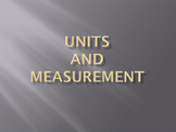 Unit and Measurement