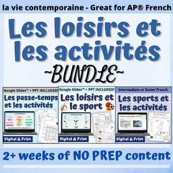 Preview of Unité de loisir et de sport - Hobbies and Sports French Unit BUNDLE - AP® or FI