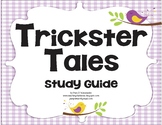 Unit for Trickster Tales Study Guide - 3rd HM Reading Seri