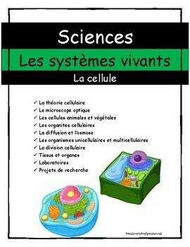 Preview of Unité: les cellules | Les systèmes vivants | Sciences 8e année