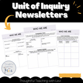 Unit of Inquiry Newsletters