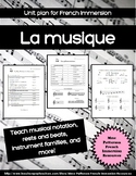 French Immersion Music Unit - La Musique