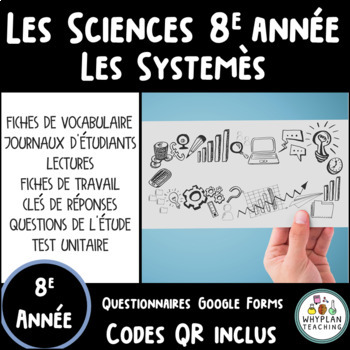 Preview of Grade 8 Ontario Science - 2022 Curriculum - Systems - French - en Français