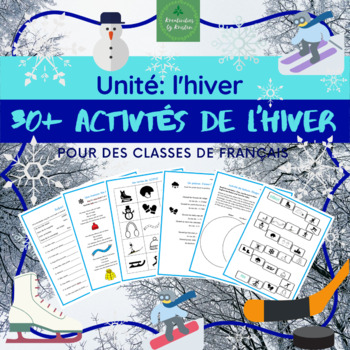 Preview of Unité de français - l'Hiver (Winter-Themed Unit with 30+ Activities)