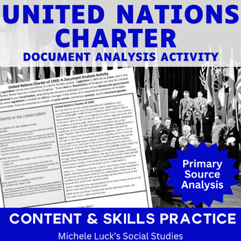 Preview of United Nations Charter of 1945 UN Document Primary Source Analysis Activity