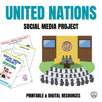 Preview of United Nations Social Media & Gallery Walk Project with Digital Resources