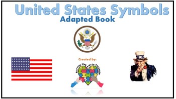 Preview of United States Symbols Adapted Book (created for students with autism)