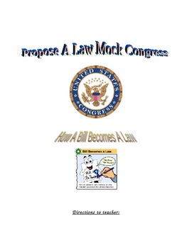 Preview of United States Constitution: Mock Congress: How A Bill Becomes A Law