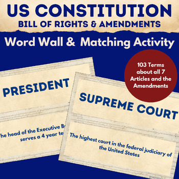 Preview of US Constitution Vocabulary Word Wall Cards and Matching Activity