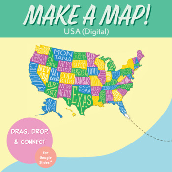 Preview of United States Digital Map-Making Activity | Distance Learning for Google Slides™