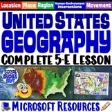 United States Five Themes of Geography 5-E Lesson | US Map